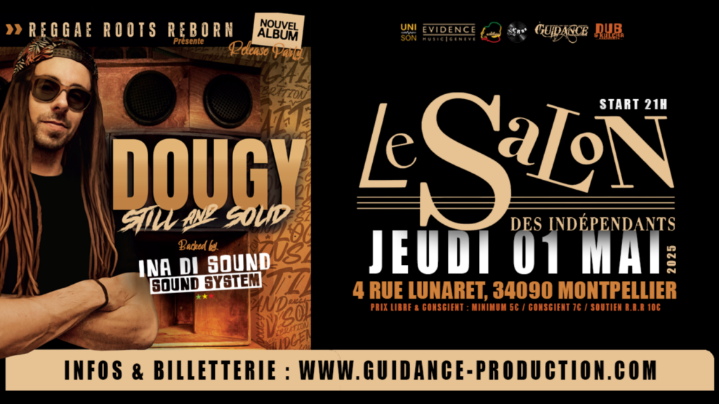 DOUGY FT INA DI SOUND à MONTPELLIER (BILLETTERIE)